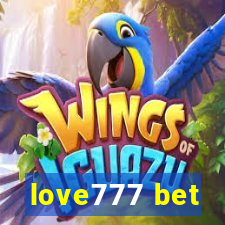 love777 bet